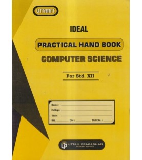 Ideal Practical Hand Book Computer Science  Std 12